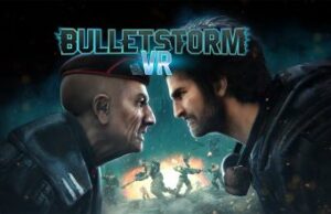 Read more about the article ‘Bulletstorm’ to Bring Skillshot Carnage in Standalone VR Version, Gameplay Trailer Here