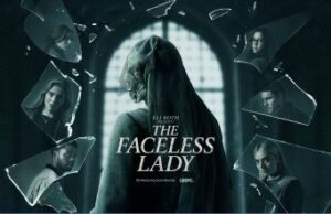 Read more about the article Live Action VR Series ‘The Faceless Lady’ Debuts in ‘Horizon Worlds’ Next Month