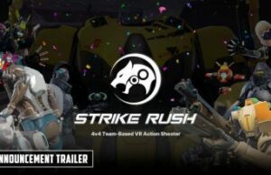 Read more about the article [Industry Direct] Why We Think You’ll Love Our New 4v4 VR Team Shooter ‘Strike Rush’
<span class="bsf-rt-reading-time"><span class="bsf-rt-display-label" prefix=""></span> <span class="bsf-rt-display-time" reading_time="2"></span> <span class="bsf-rt-display-postfix" postfix="min read"></span></span><!-- .bsf-rt-reading-time -->